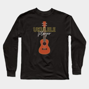 Ukulele Player Mahogany Ukulele Long Sleeve T-Shirt